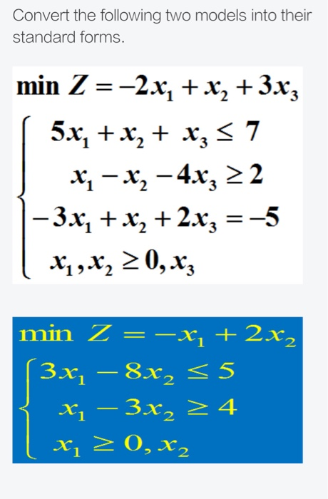Convert the following two models into their
