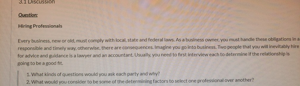 3.1 DISCussion Question: Hiring Professionals