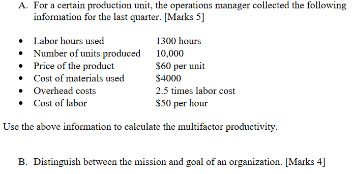 A. For a certain production unit, the operations