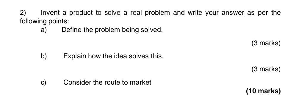 solve this asap please 2) Invent a product to