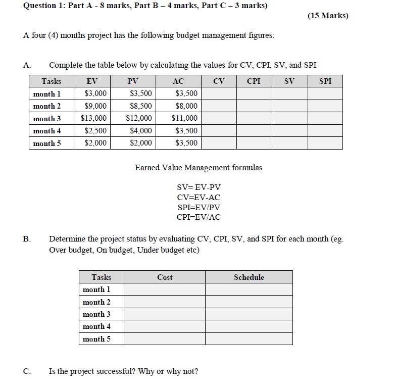 Question 1: Part A - 8 marks, Part B - 4 marks,