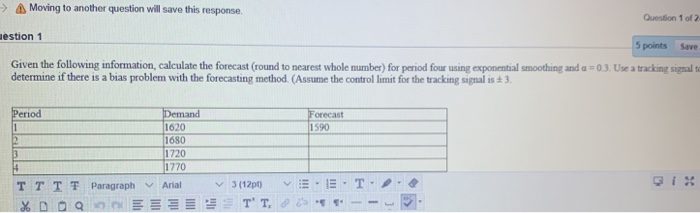 Moving to another question will save this