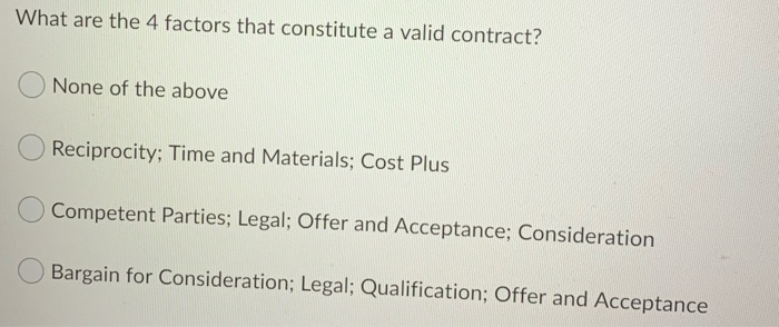 What are the 4 factors that constitute a valid