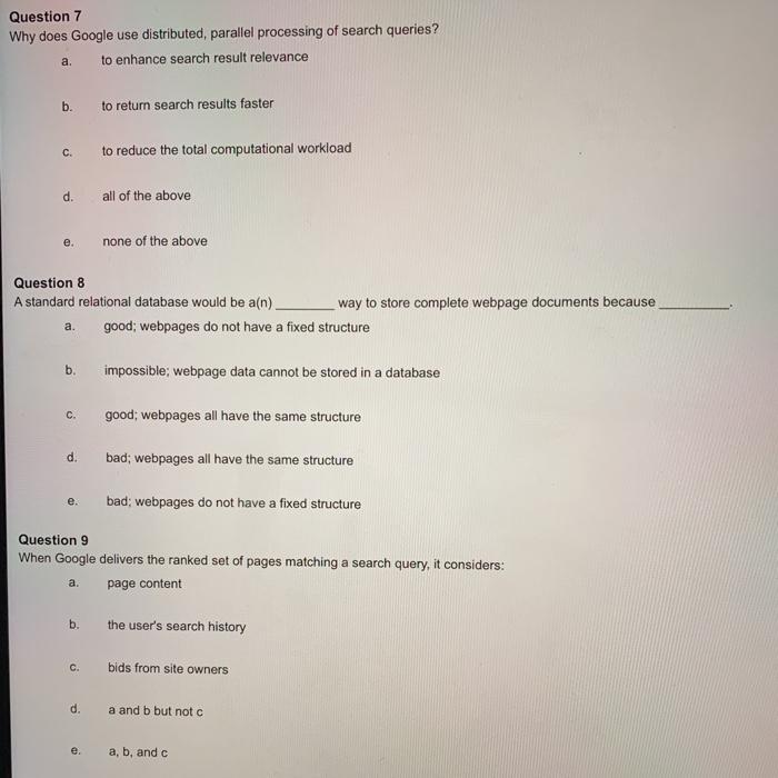 Question 1 Google stores the data extracted from