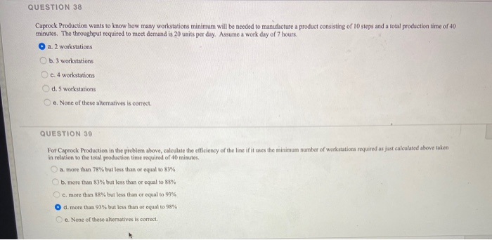 QUESTION 38 Caprock Production wants to know how