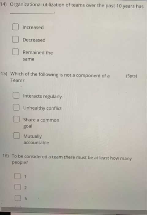 14) Organizational utilization of teams over the