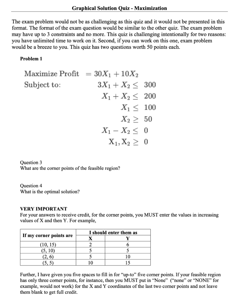 The exam problem would not be as challenging as