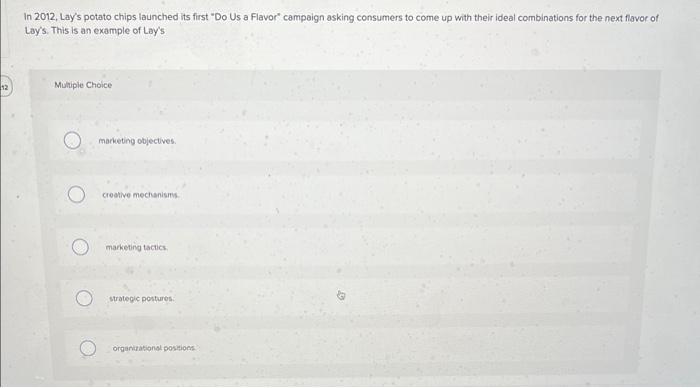 In 2012, Lay's potato chips launched its first