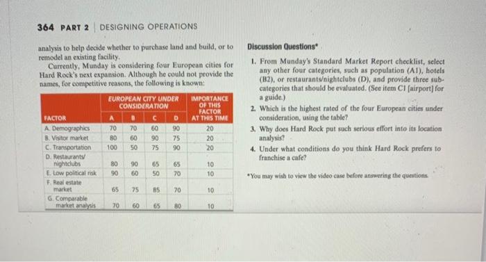 364 PART 2 DESIGNING OPERATIONS analysis to help