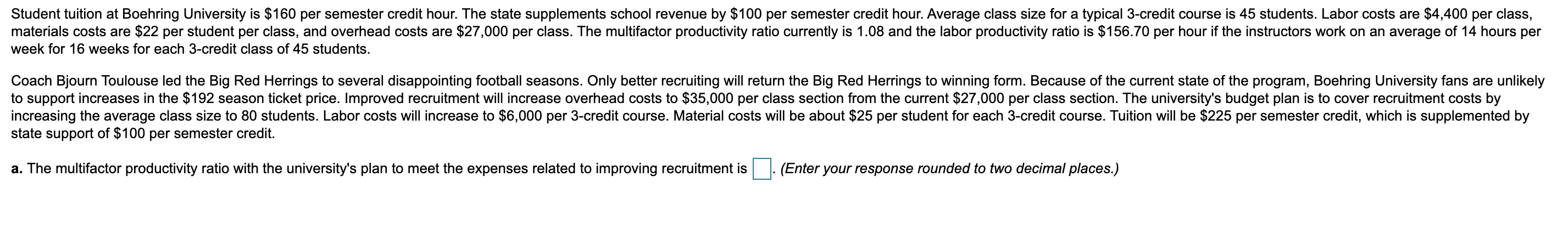 Student tuition at Boehring University is $160