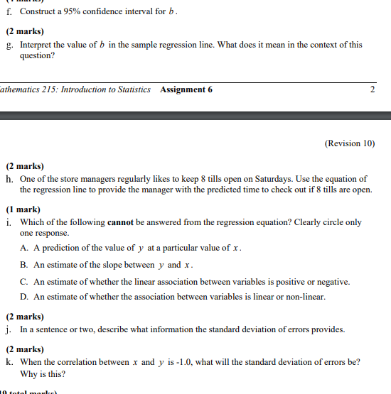 may I have help questions e through k please Show