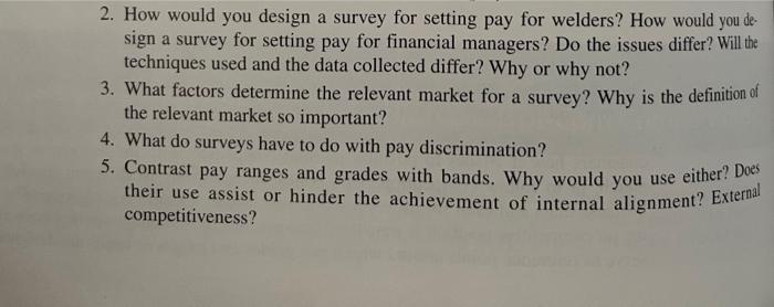 2. How would you design a survey for setting pay