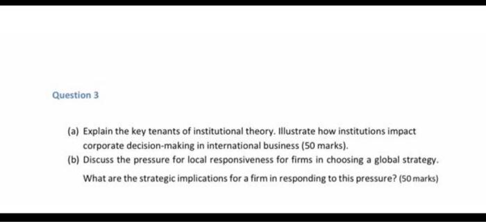 Question 3 (a) Explain the key tenants of
