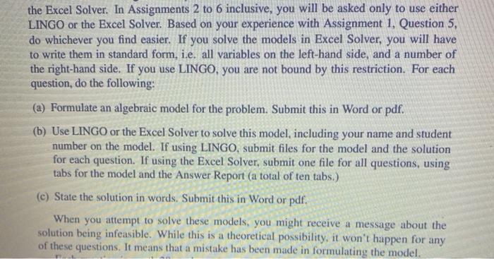 the Excel Solver. In Assignments 2 to 6