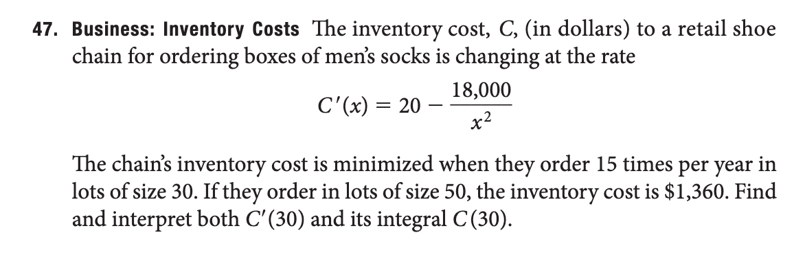 47. Business: Inventory Costs The inventory cost,
