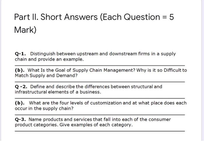 Part II. Short Answers (Each Question Mark) Q-1.