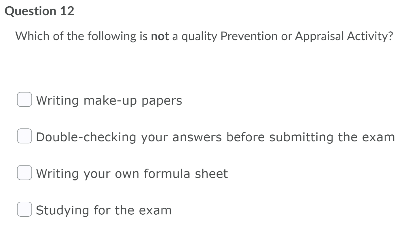 Question 12 Which of the following is not a