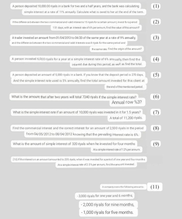 (1) A person deposited 10,000.00 riyals in a bank