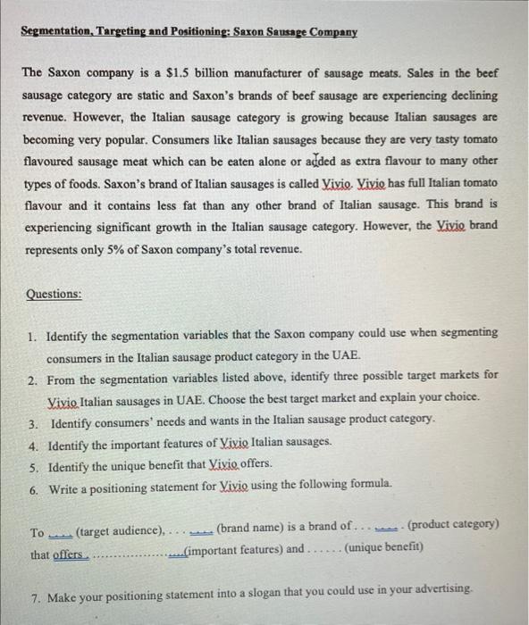Segmentation, Targeting and Positioning: Saxon