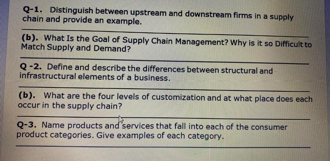 Q-1. Distinguish between upstream and downstream