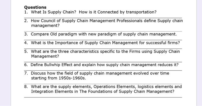 Questions 1. What Is Supply Chain? How is it