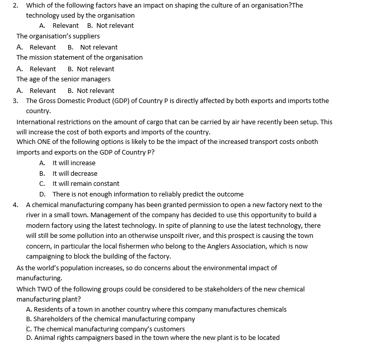 2. Which of the following factors have an impact