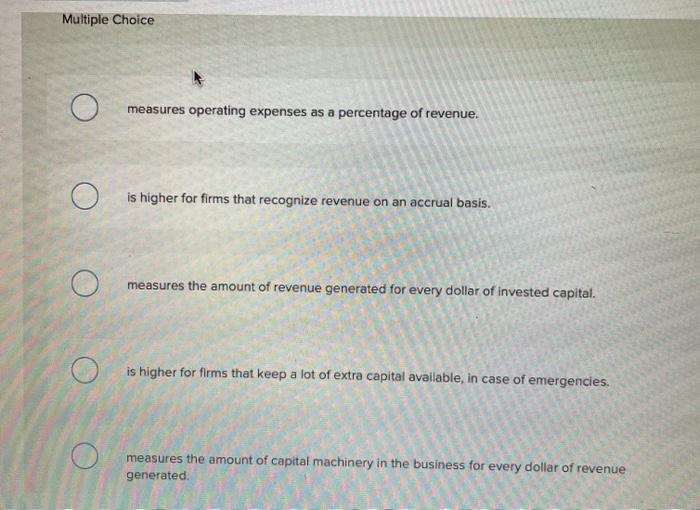 capital intensity.... Multiple Choice measures