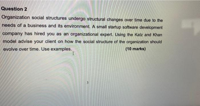 Question 2 Organization social structures undergo