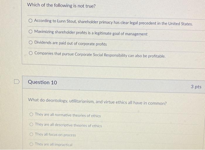 Which of the following is not true? According to