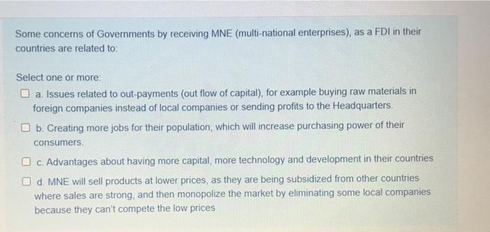 Some concerns of Governments by receiving MNE