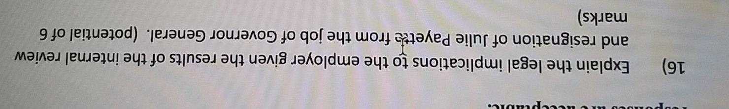 PwC. 16) Explain the legal implications to the