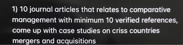 1) 10 journal articles that relates to