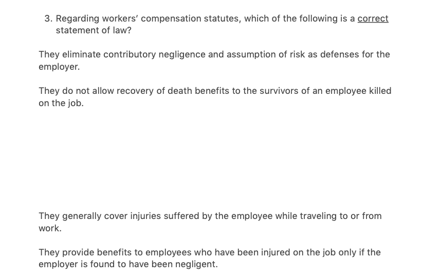 3. Regarding workers' compensation statutes,