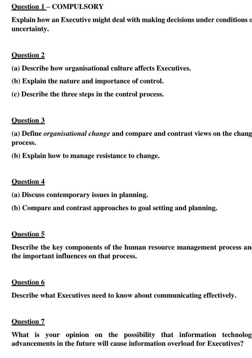 Question 1- COMPULSORY Explain how an Executive