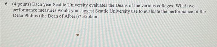 6. (4 points) Each year Seattle University