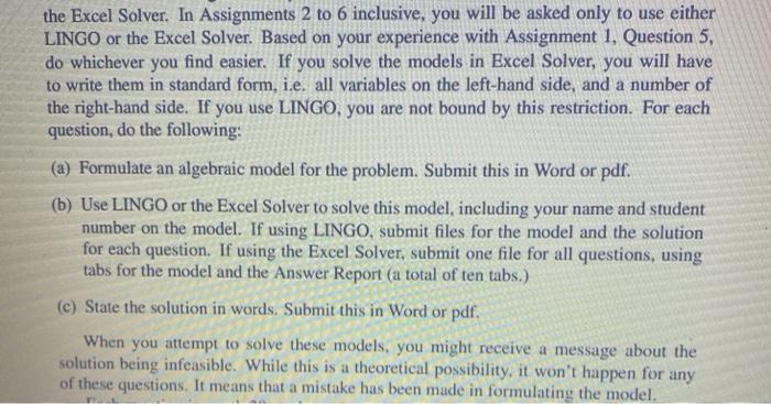 the Excel Solver. In Assignments 2 to 6