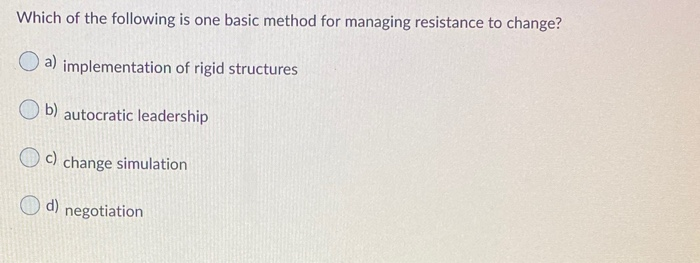 Which of the following is one basic method for