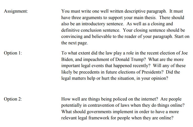 Assignment: You must write one well written