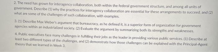 2. The need has grown for interagency