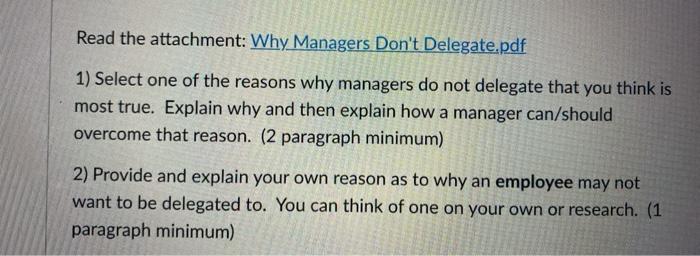 Read the attachment: Why Managers Don't