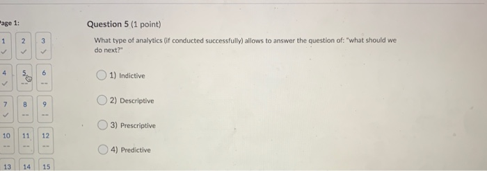 Page 1: Question 5 (1 point) What type of