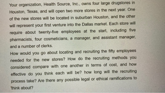 Your organization, Health Source, Inc., owns four