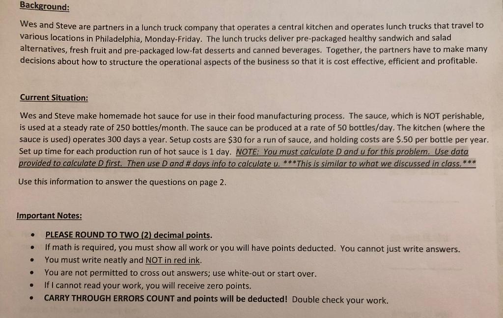 Background: Wes and Steve are partners in a lunch