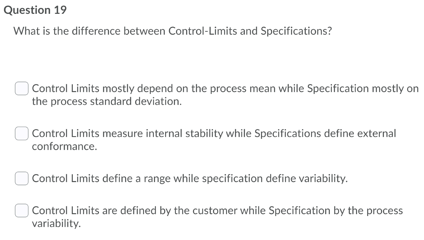 Question 19 What is the difference between