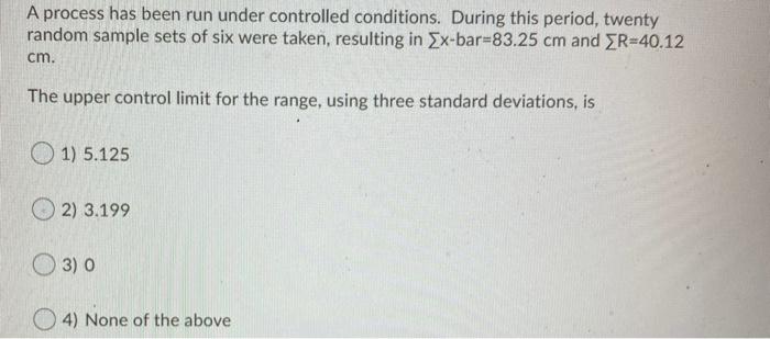 A process has been run under controlled