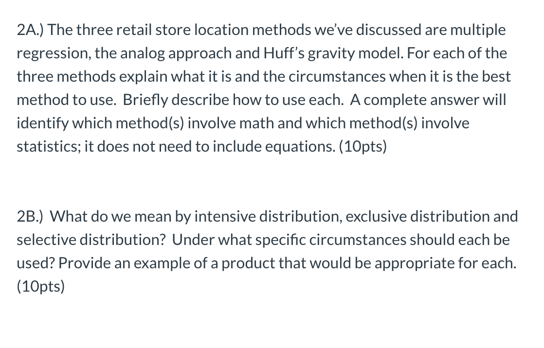 2A.) The three retail store location methods