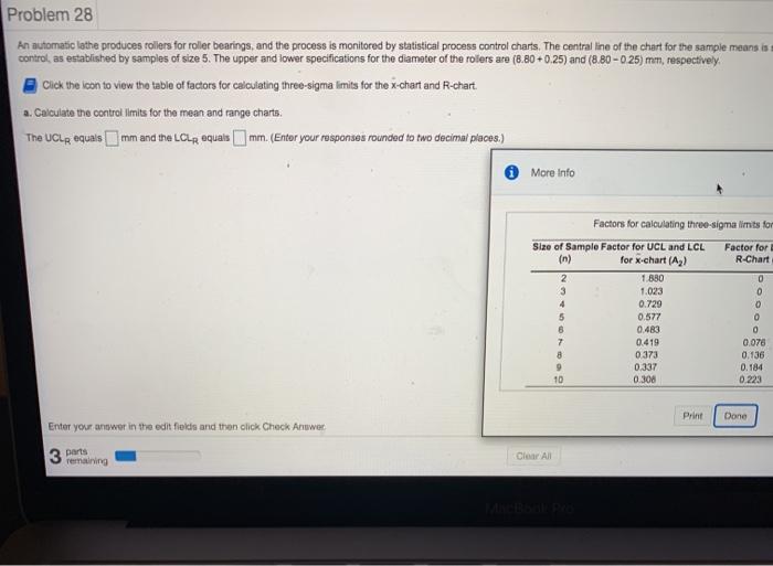 Problem 28 An automatic lathe produces rollers