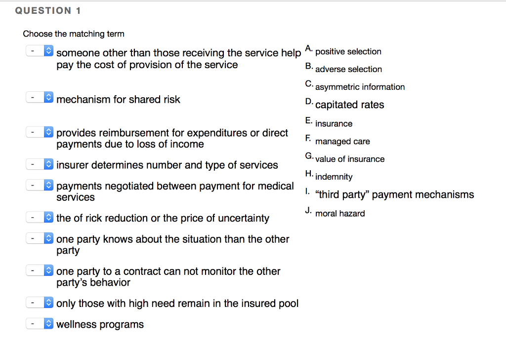 QUESTION 1 Choose the matching term - someone
