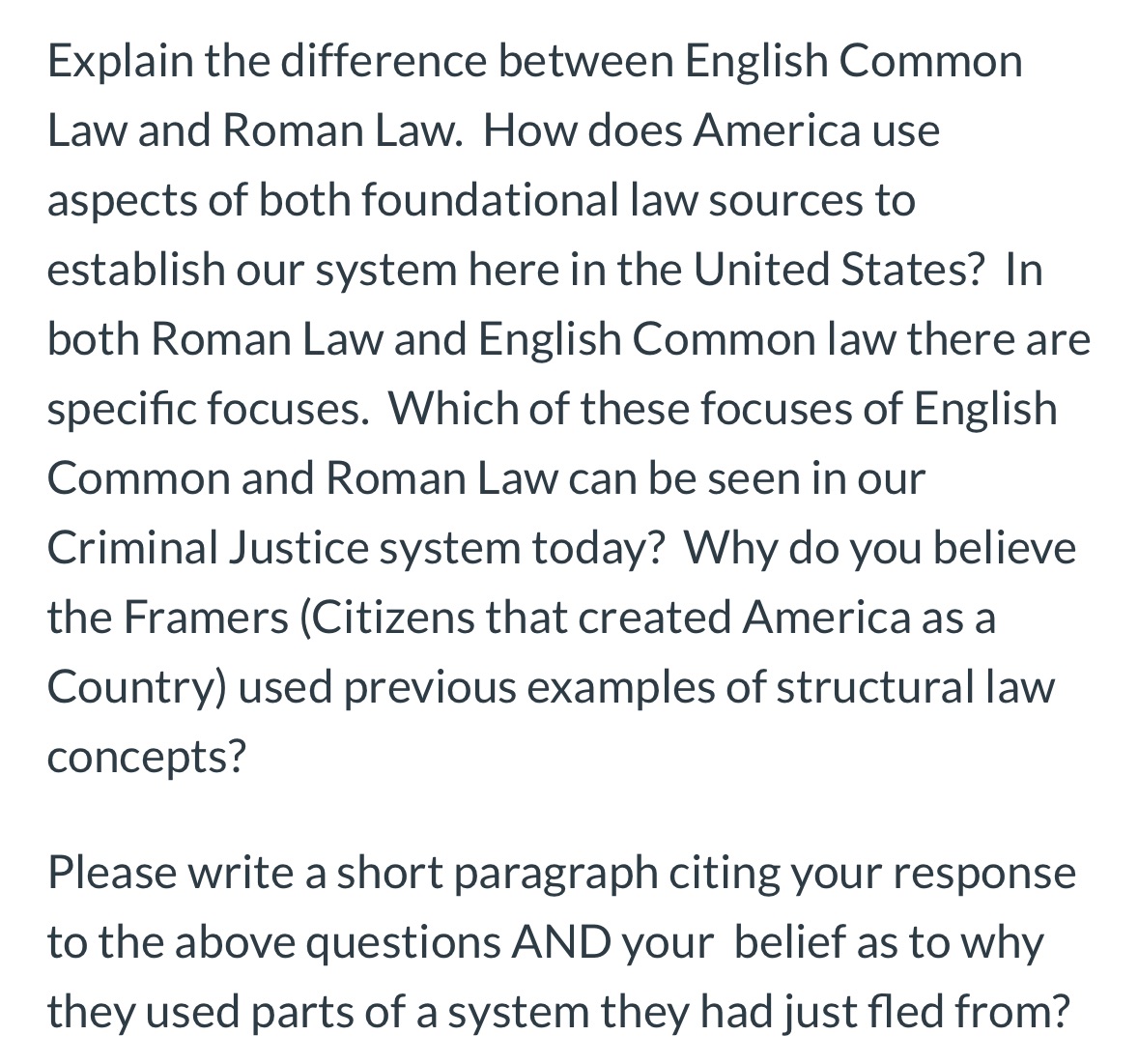 Explain the difference between English Common Law