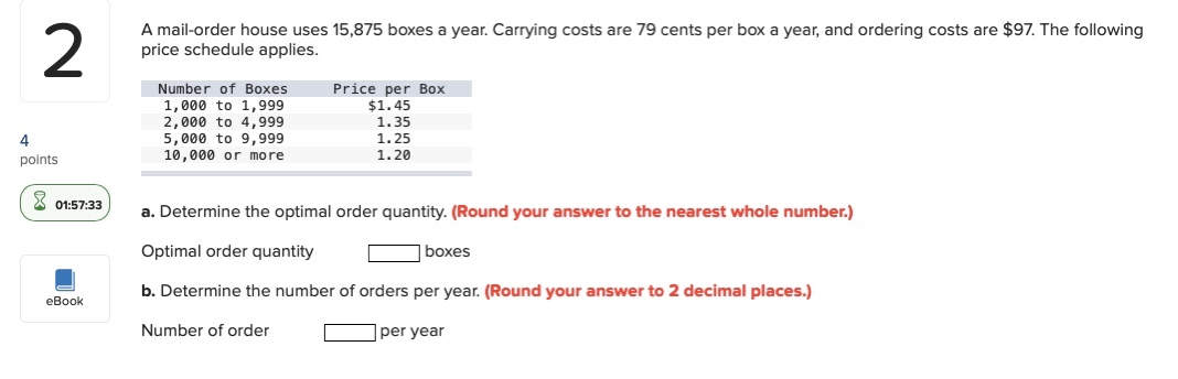 A mail-order house uses 15,875 boxes a year.